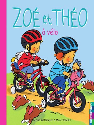 cover image of Zoé et Théo (Tome 22)--Zoé et Théo à vélo